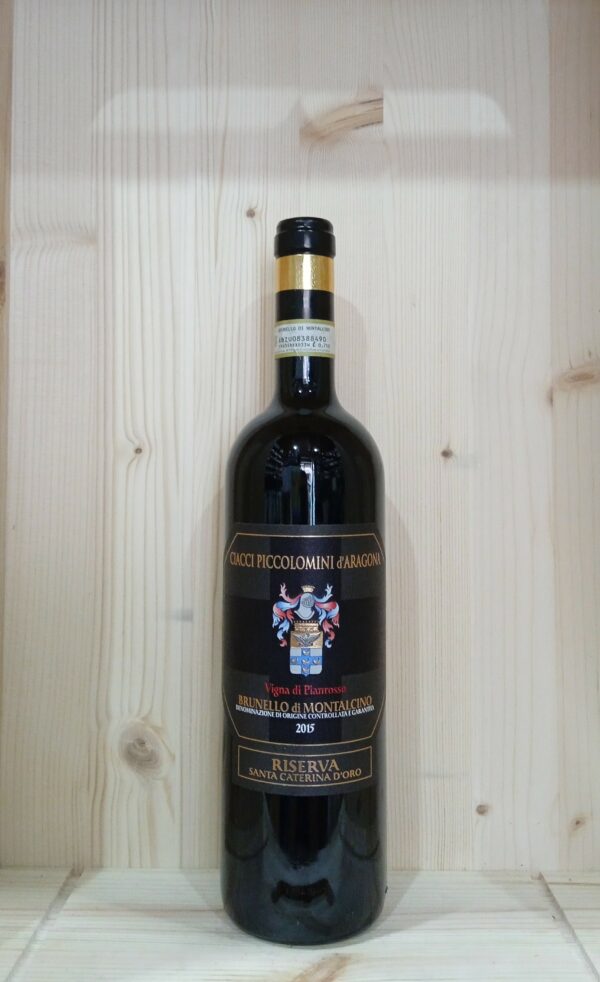 Brunello di Montalcino Riserva DOCG Santa Caterina d“Oro Vigna di Pianrosso Ciacci Piccolomini d“Aragona